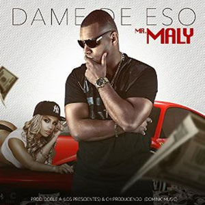 Álbum Dame de Eso de Mr. Maly