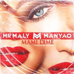Álbum Mami Dime de Mr. Maly