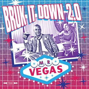 Álbum Bruk It Dun 2.0 de Mr. Vegas