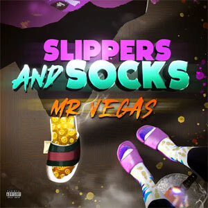 Álbum Slippers and Socks de Mr. Vegas