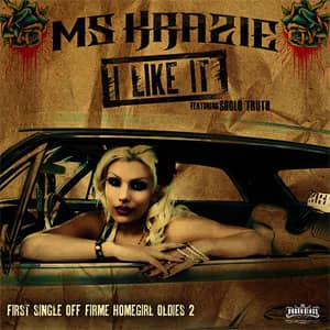 Álbum I Like It  de Ms. Krazie