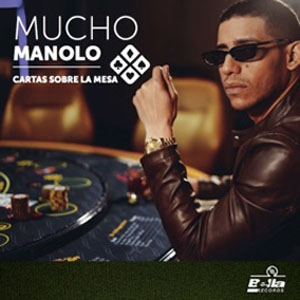 Álbum Cartas Sobre la Mesa de Mucho Manolo