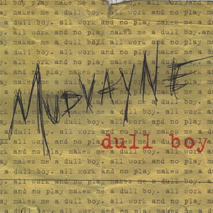 Álbum Dull Boy de Mudvayne