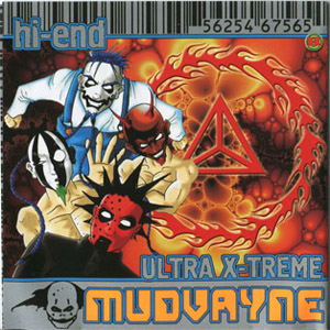 Álbum Hi-End Ultra X-Treme de Mudvayne