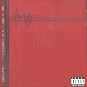 Álbum The Beginning Of All Things To End de Mudvayne