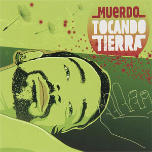 Álbum Tocando Tierra de Muerdo