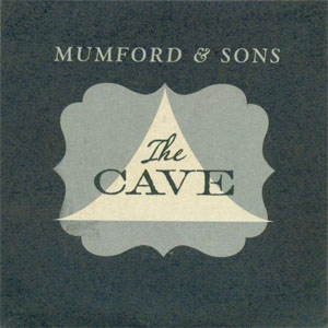 Álbum The Cave de Mumford y Sons