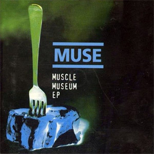 Álbum Muscle Museum (Ep) de Muse