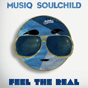 Álbum Feel The Real de Musiq Soulchild