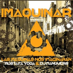 Álbum Imaquinar de Mustafá Yoda