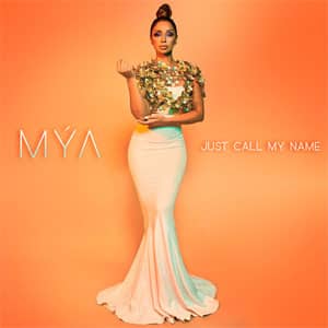 Álbum Just Call My Name de Mýa