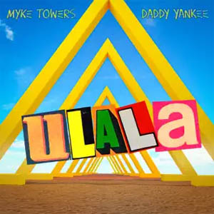 Álbum Ulala de Myke Towers