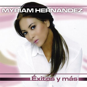 Álbum Éxitos Y Más de Myriam Hernández