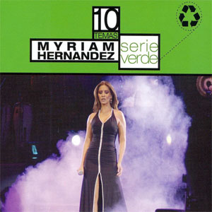 Álbum Serie Verde de Myriam Hernández