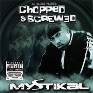 Álbum Chopped & Screwed de Mystikal