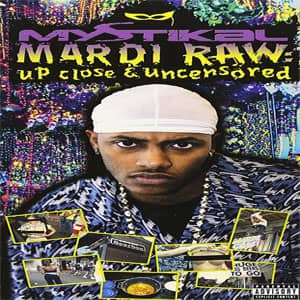 Álbum Mardi Raw (Up Close & Uncensored) de Mystikal