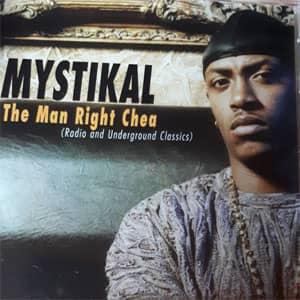 Álbum The Man Right Chea (Radio And Underground Classics) de Mystikal
