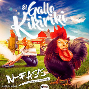 Álbum El Gallo Kikiriki de N-Fasis