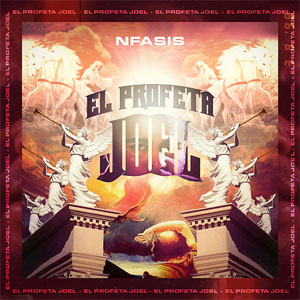 Álbum El Profeta Joel de N-Fasis