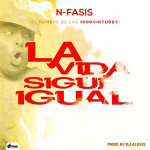 Álbum La Vida Sigue de N-Fasis