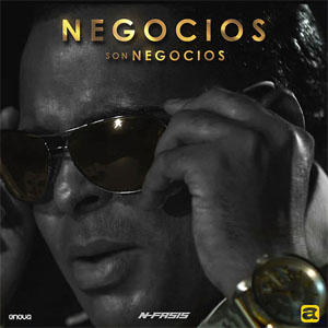 Álbum Negocios Son Negocios de N-Fasis