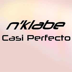 Álbum Casi Perfecto de N'Klabe