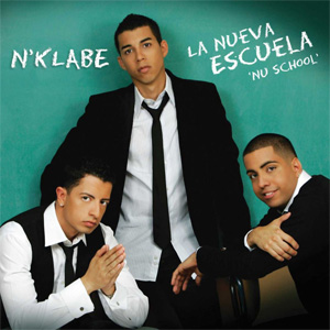 Álbum La Nueva Escuela Nu School de N'Klabe