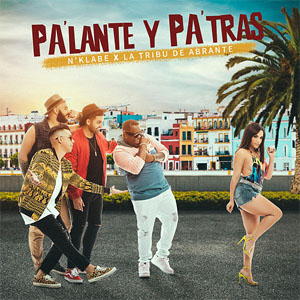 Álbum Pa'lante Y Pa'tras de N'Klabe