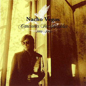 Álbum Canciones inexplicables 2001-2005 de Nacho Vegas
