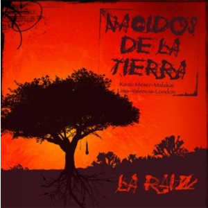 Álbum La Raíz de Nacidos De La Tierra