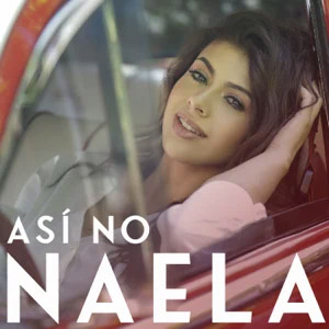 Álbum Así No de Naela