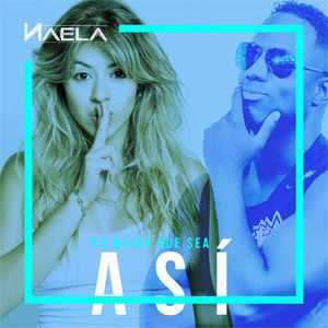 Álbum Es Mejor Que Sea Asi (Remix) de Naela