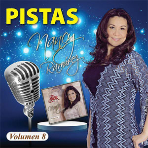 Álbum Pistas por Amor, Vol. 8 de Nancy Ramírez