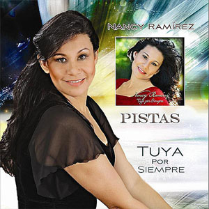 Álbum Pistas Tuya por siempre de Nancy Ramírez