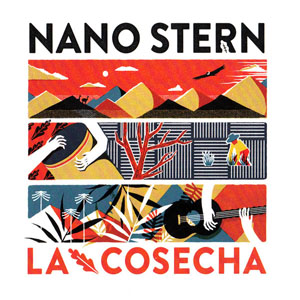 Álbum La Cosecha de Nano Stern