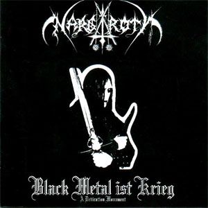 Álbum Black Metal Ist Krieg de Nargaroth