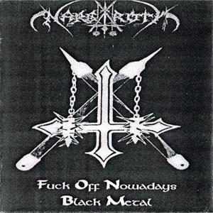 Álbum Fuck Off Nowadays Black Metal de Nargaroth