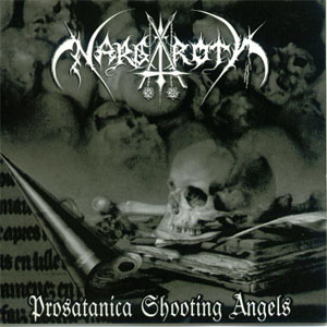 Álbum Prosatanica Shooting Angels de Nargaroth