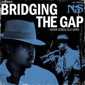 Álbum Bridging The Gap de Nas