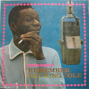 Álbum Charming Hit Album 14: Remember Nat King Cole de Nat King Cole