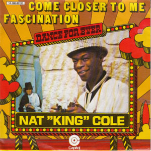 Álbum Come Closer To Me / Fascination de Nat King Cole