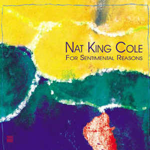 Álbum  For Sentimental Reason de Nat King Cole