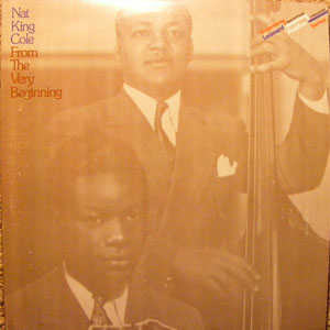 Álbum From The Very Beginning de Nat King Cole