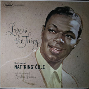 Álbum Love Is The Thing de Nat King Cole