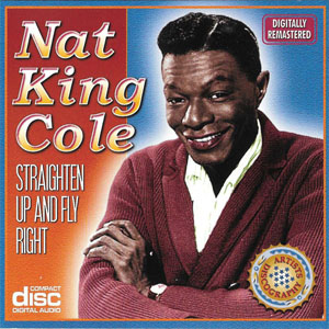 Álbum Straighten Up And Fly Right de Nat King Cole