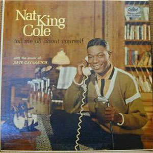 Álbum Tell Me All About Yourself de Nat King Cole
