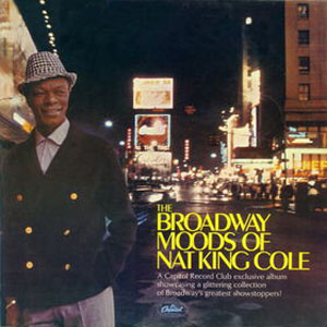 Álbum The Broadway Moods Of Nat King Cole de Nat King Cole