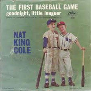 Álbum The First Baseball Game de Nat King Cole