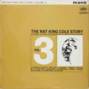 Álbum The Nat King Cole Story: Volume 3 de Nat King Cole