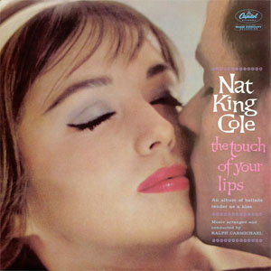Álbum The Touch Of Your Lips de Nat King Cole
